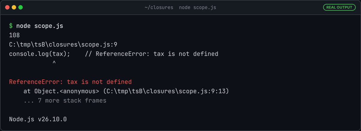 Terminal running node scope.js: prints 108, then ReferenceError: tax is not defined pointing at line 9.