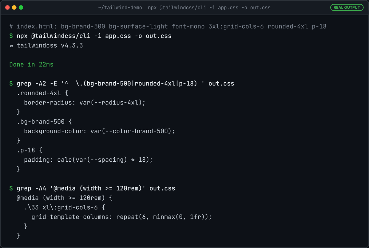 Terminal running the Tailwind v4 CLI on app.css, then grep output showing generated .bg-brand-500, .rounded-4xl and .p-18 rules and a 3xl:grid-cols-6 rule inside @media (width >= 120rem).